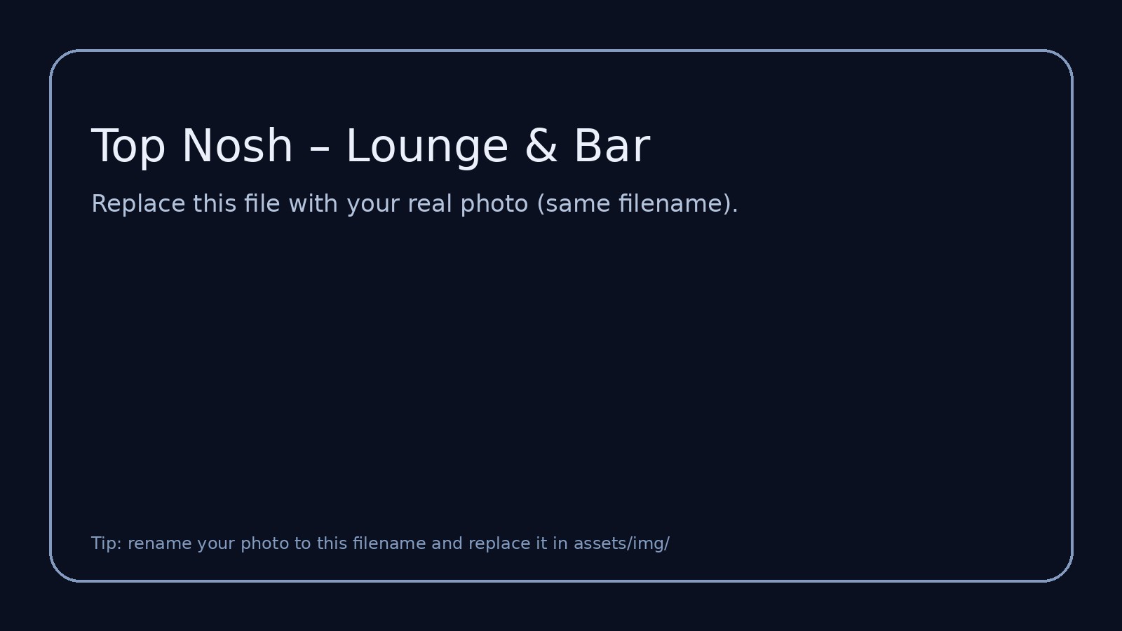 Top Nosh Lounge & Bar